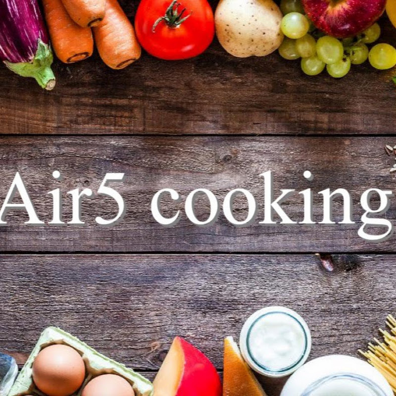 Air5 Cooking