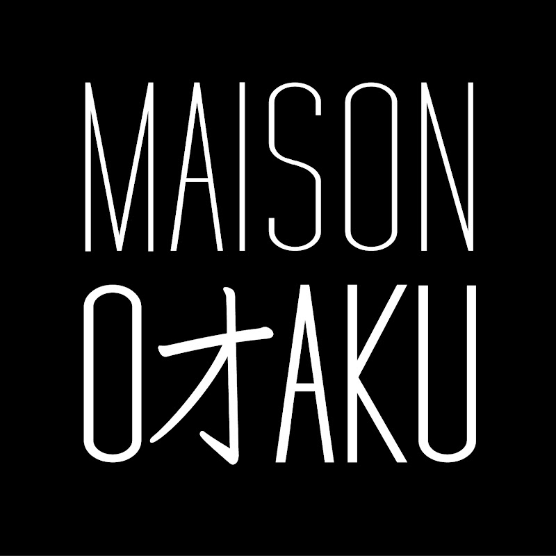 Maison Otaku