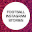 @FootballInstagramStories