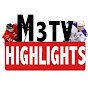 M3TVHighlights