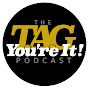 The TAG You’re It! Podcast logo