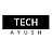 TECH AYUSH