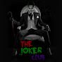 The Joker Club
