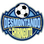 DESMONTANDO EL CHIRINGUITO