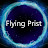 Flying Prist