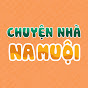 Chuyện Nhà Na Muội