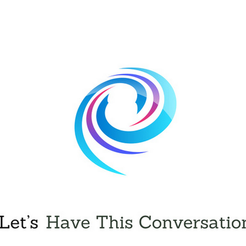 Let's Have This Conversation