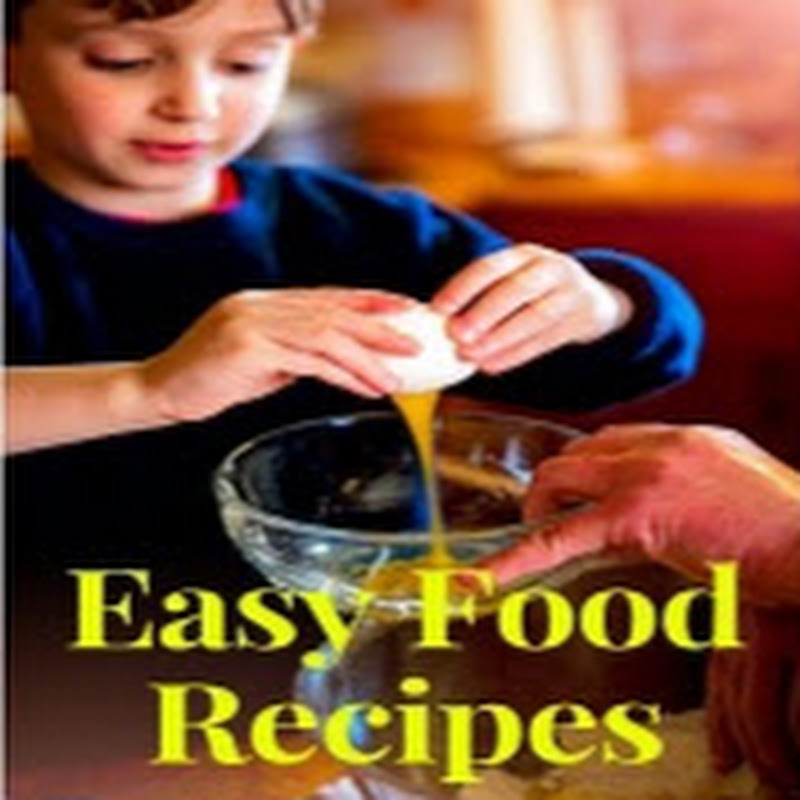 Easy Food Recipes