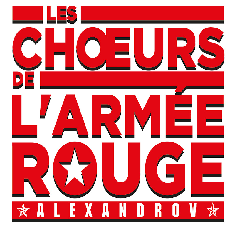Les Choeurs de l'Armée Rouge Alexandrov - Officiel