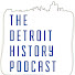 eKUlnO01Z3w-channel-avatar-Detroit History Podcast