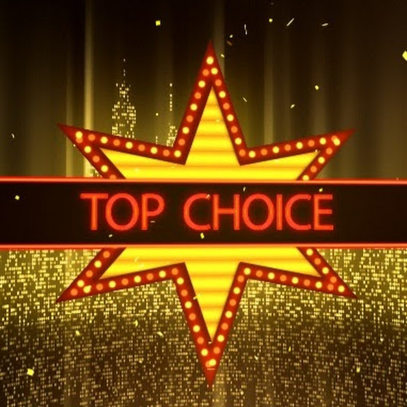 TOP CHOICE