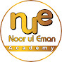 Noor ul Eman Academy YouTube channel avatar