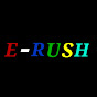 E - RUSH