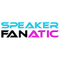 Speaker Fanatic