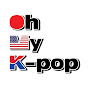Oh My K-pop