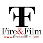 Fire & Film