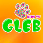 GLEB KIDS TV