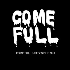 COME FULL PARTY