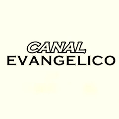 CANAL EVANGÉLICO