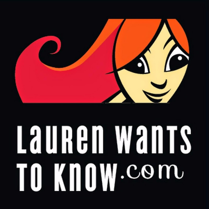 Lauren Wants To Know