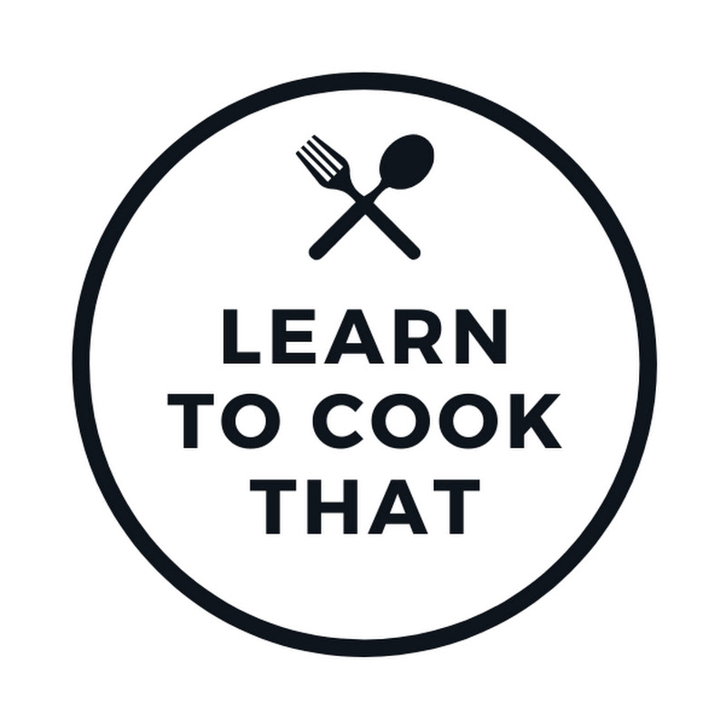 Learn To Cook That