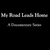 My Road Leads Home
