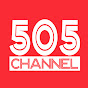 505 ChaNNeL