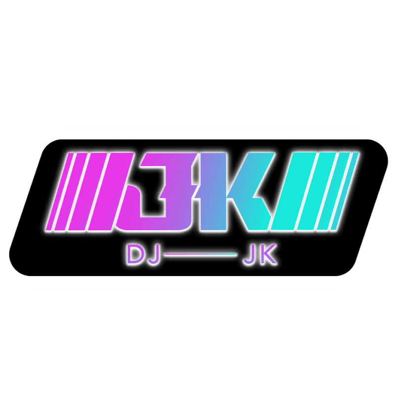 DJ JK Channel