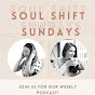 Soul Shift Sundays Podcast logo