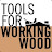 Tools for Working Wood