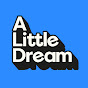 A Little Dream Live Music logo