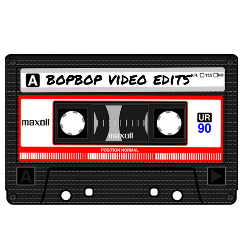 Bopbop Video Edits
