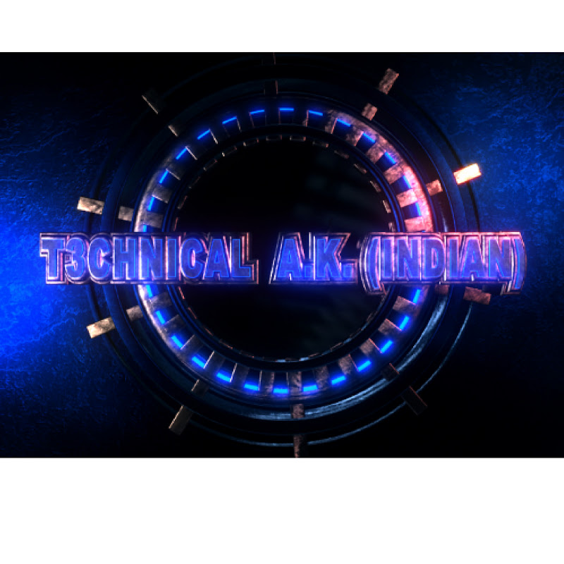 Technical A.K 《INDIAN》