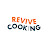 Revive Cooking