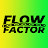 Flow Factor