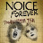 noiceforever