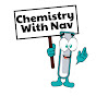 Chemistry With Nav logo
