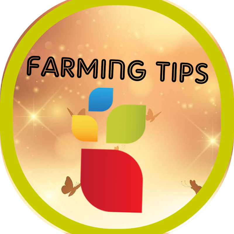 Farming Tips
