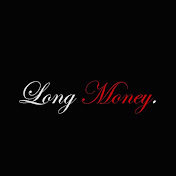 Long Money