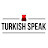 Turkish Speak