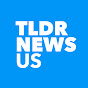 TLDR News US