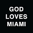 uM3eKbMeSVg-channel-avatar-God Loves Miami