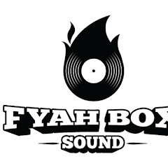 Fyah Box Sound System