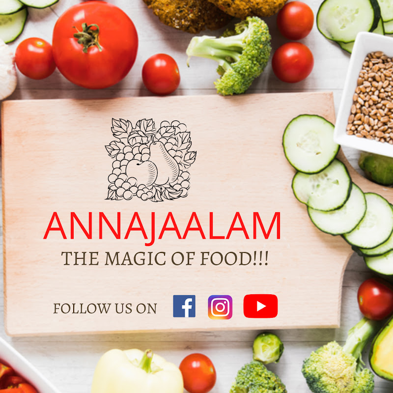 AnnajAlam - The Magic of Food