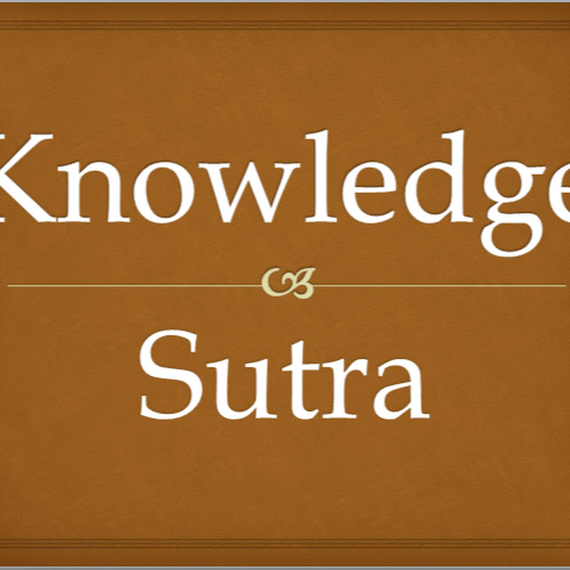 Knowledge Sutra