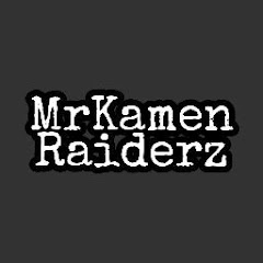MrKamenRaiderz