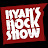 ryansrockshow