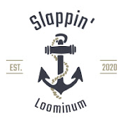 Slappin Loominum