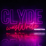 ClydeWasWrite