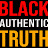 BLACK AUTHENTIC TRUTH